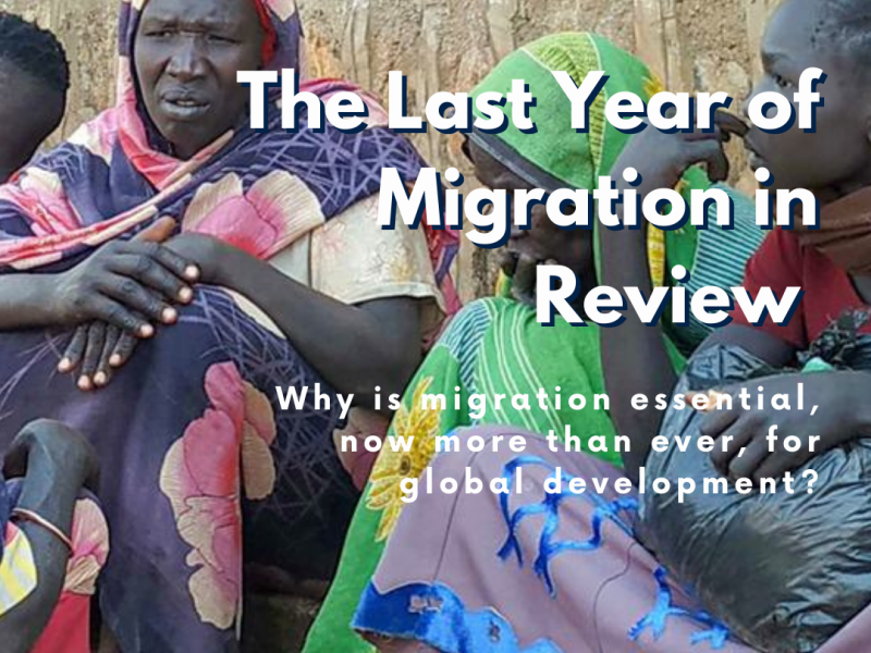 The Last Year of Migration in Review: What Can We Learn?